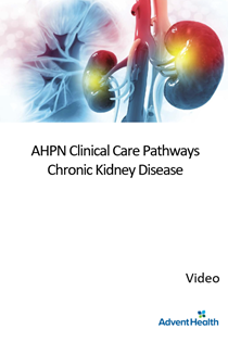 2025 AHPN Clinical Care Pathways: Chronic Kidney Disease (Video only) Banner